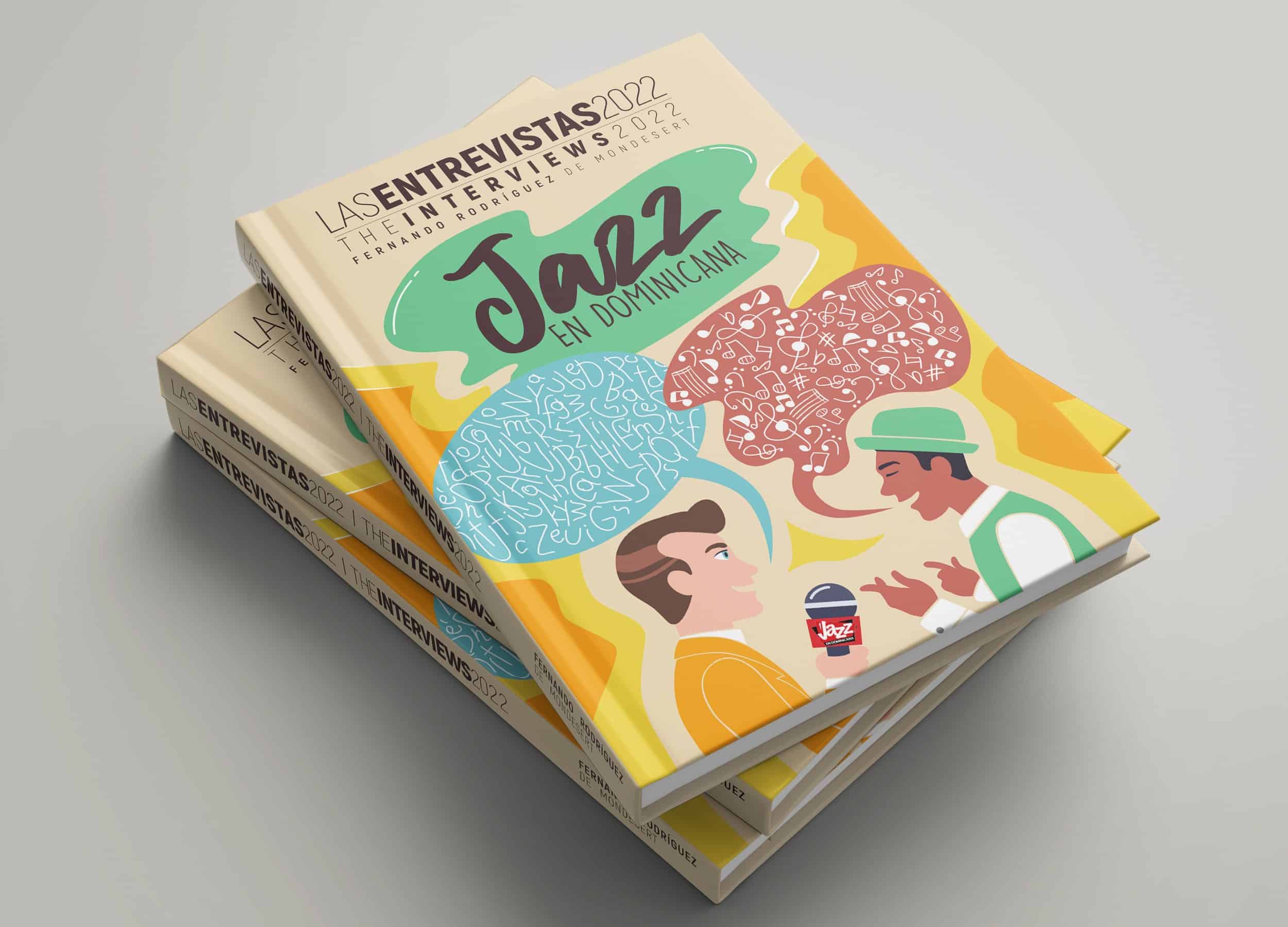 Fernando Rodríguez De Mondesert publica libro “Jazz en Dominicana: Las Entrevistas 2022”