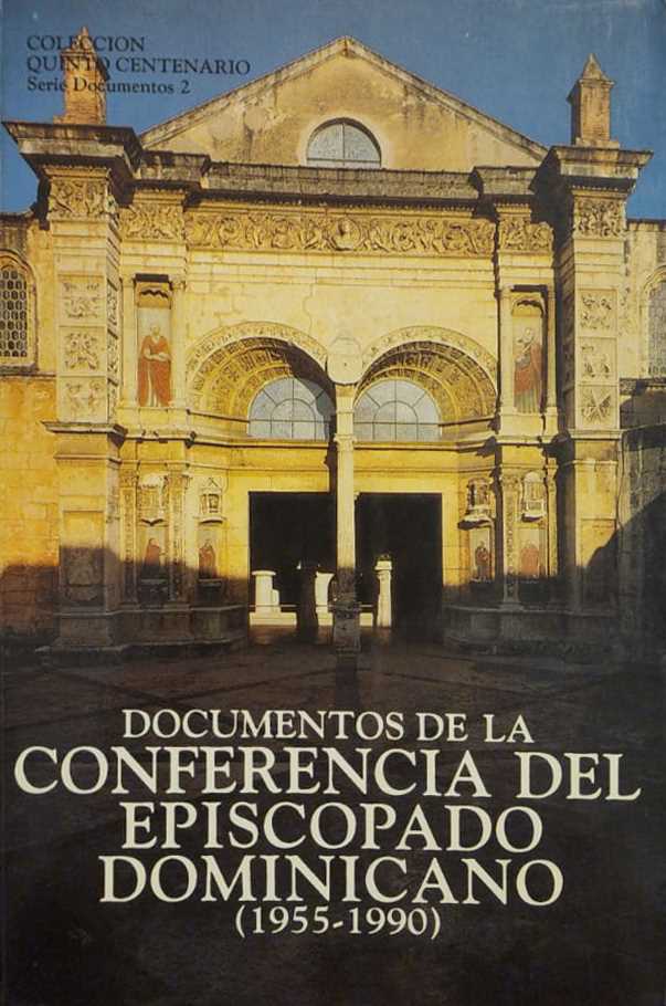 Colección Quinto Centenario, 1990, 736 págs. Se encuentra aquí la famosa Carta Pastoral del 25 de enero de 1960, junto a otros documentos y la segunda carta pastoral de la Cuaresma de ese mismo año.