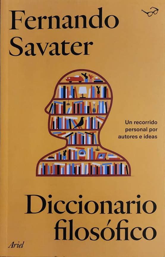 Fernando Savater, Ariel, 2021, 415 págs. 