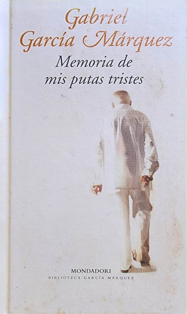 Gabriel García Márquez, Mondadori, 2004, 109 págs. Esta penúltima novela de García Márquez, publicada hace justo veinte años, contiene menor número de páginas que la última publicada este mes. 